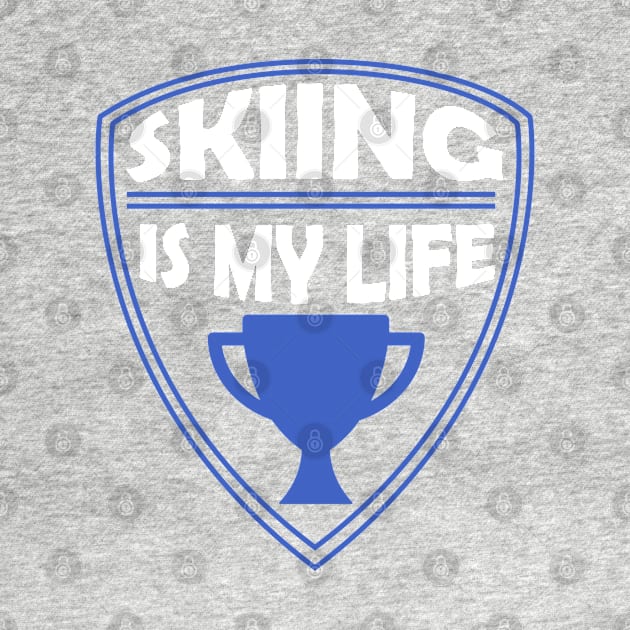 Skiing is my Life Gift by woormle